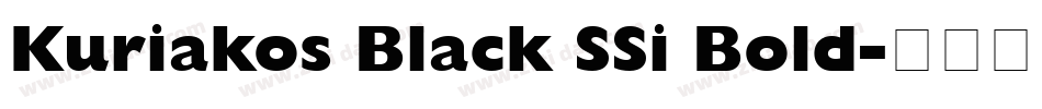 Kuriakos Black SSi Bold字体转换